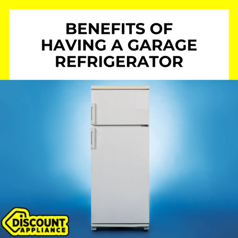 Benefits of Having a Garage Refrigerator