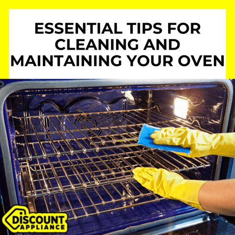 Essential Tips for Cleaning and Maintaining Your Oven