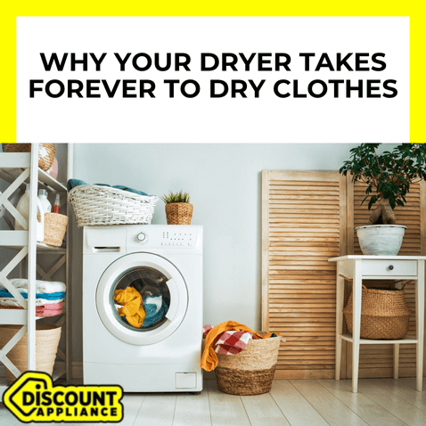 Why Your Dryer Takes Forever to Dry Clothes